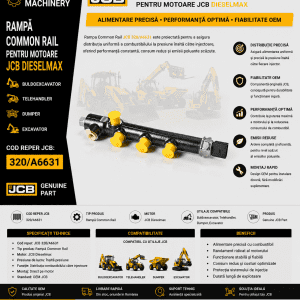 Rampă Common Rail originală JCB 320/A6631 pentru motoare DieselMax