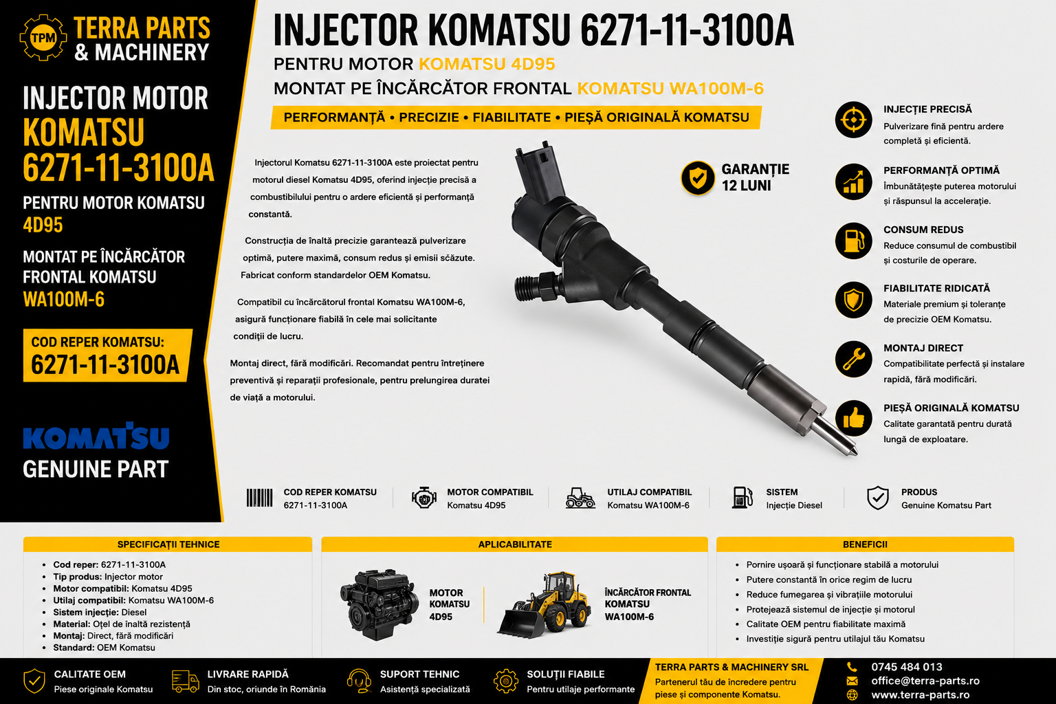 Injector Komatsu 6271-11-3100A compatibil cu motorul Komatsu 4D95 montat pe încărcătorul frontal WA100M-6.