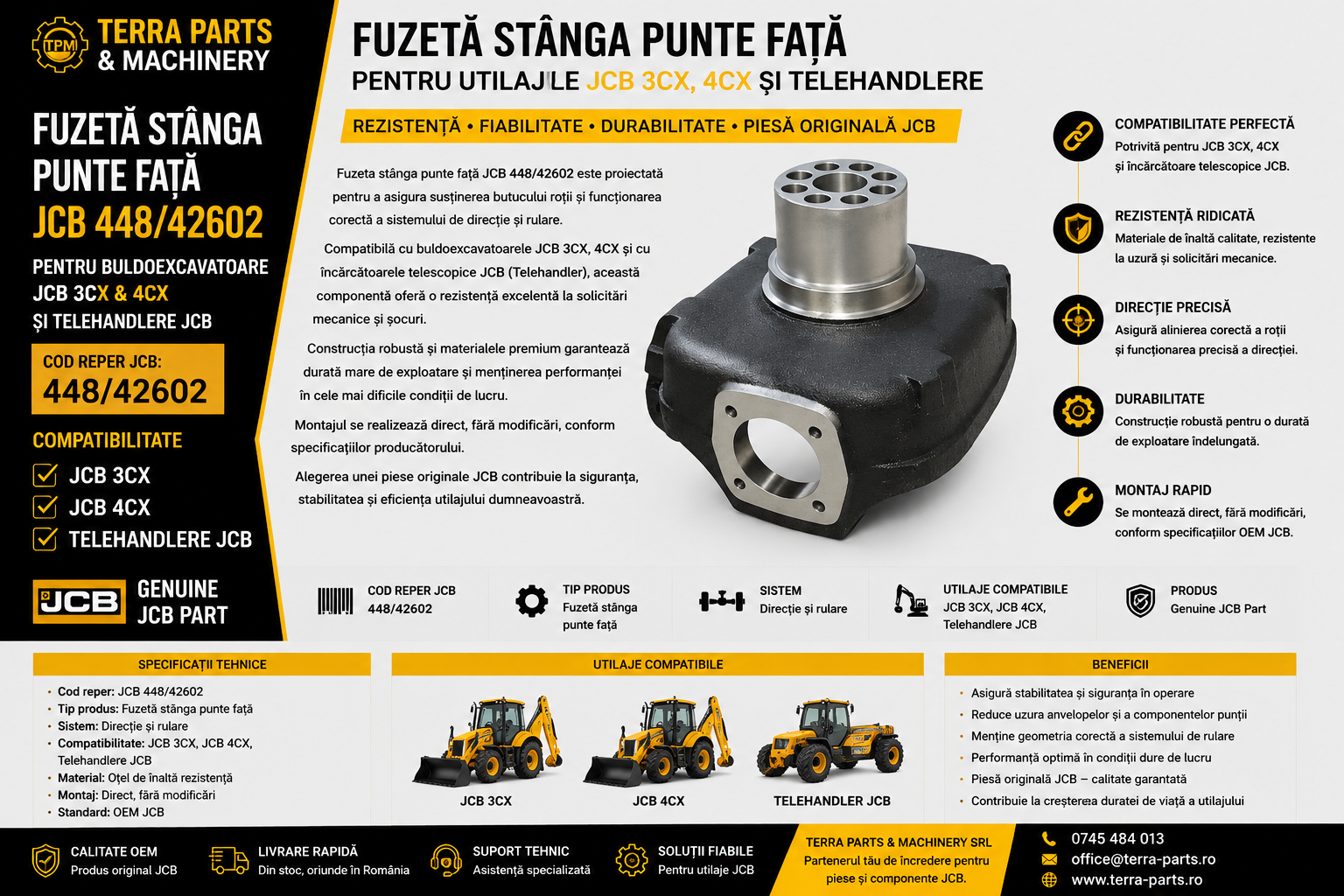 Fuzetă stânga punte față JCB 448/42602 compatibilă cu buldoexcavatoarele JCB 3CX și JCB 4CX.