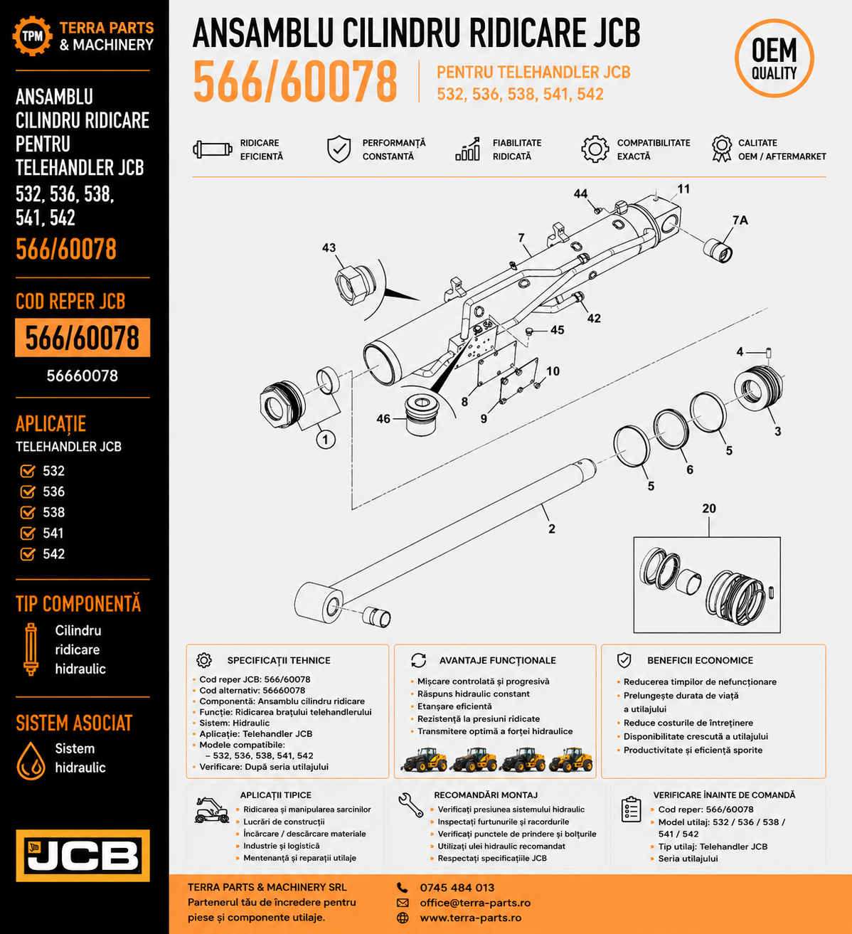 Ansamblu cilindru ridicare JCB 566/60078 pentru telehandler JCB
